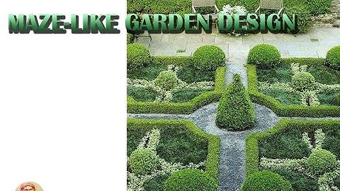 maze-like garden design