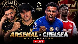 🚨 ARSENAL vs CHELSEA LIVE WATCH ALONG! | HUGE LONDON DERBY – REVENGE TIME! 🔥
