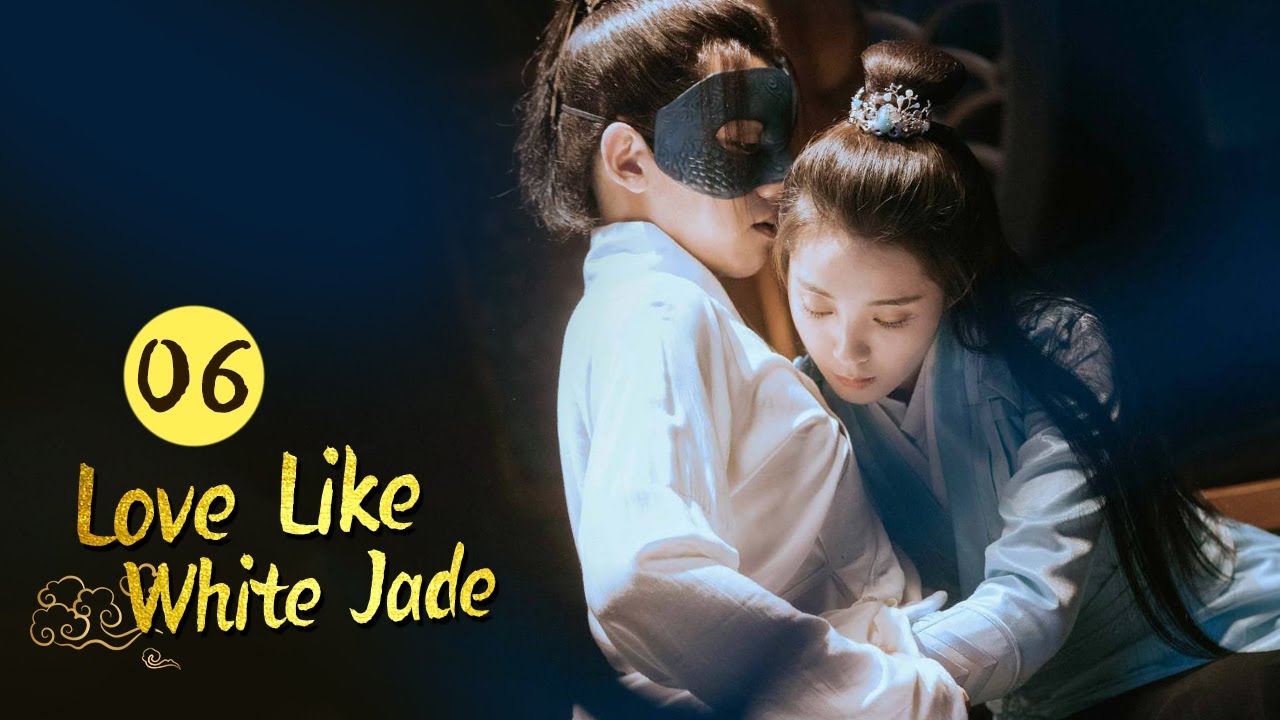 【ENG SUB】《Love Like White Jade 白玉思无瑕》| EP6 | MangoTV Drama