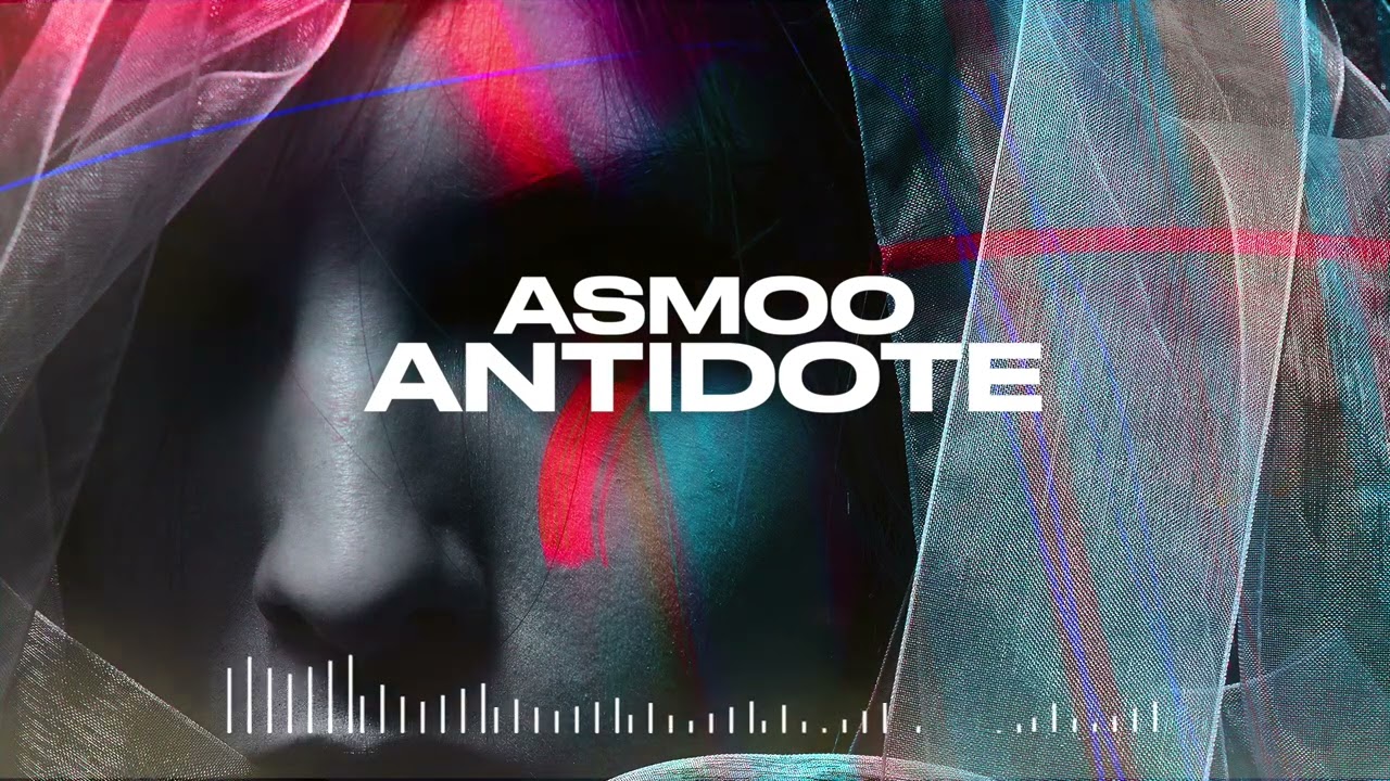 Watch asmoo - Antidote on YouTube Watch asmoo - Antidote on YouTube