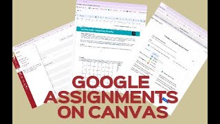 Google Assignments in Canvas