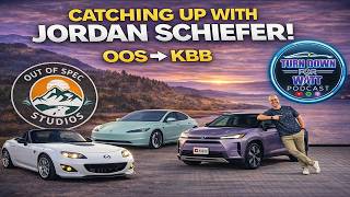 It's Jordan Schiefer! From Out of Spec to Kelley Blue Book and Miata to Model 3