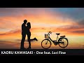 Kaoru Kawasaki - One ft. Lori Fine