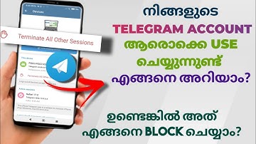 How To See Who Else Is Using Your Telegram Account | See All Active Login In Telegram | Malayalam