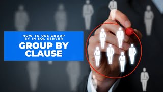 How to use GROUP BY In SQL Server