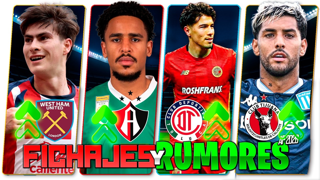 LA HORMIGA A INGLATERRA | ATLAS POR FICHAJE EUROPEO | RUMORES Y FICHAJES APERTURA 2026 | LIGA MX