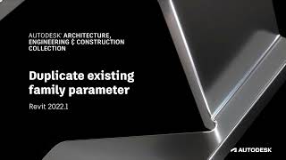 Revit 2022 1 Duplicate Existing Family Parameter