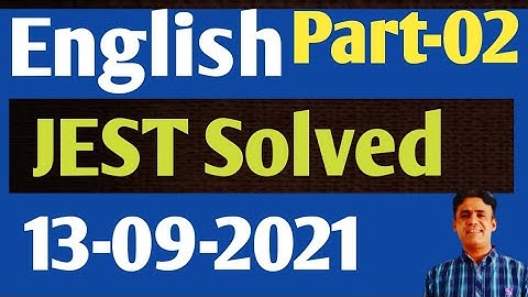 IBA JEST Paper Solved || English Part -02 || Justified with logic || Prof Rasheed || 13-09-2021 ||