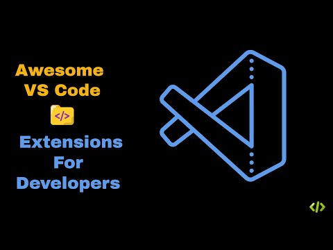 Awesome 🤠 VS Code Extensions 💻 For Developers