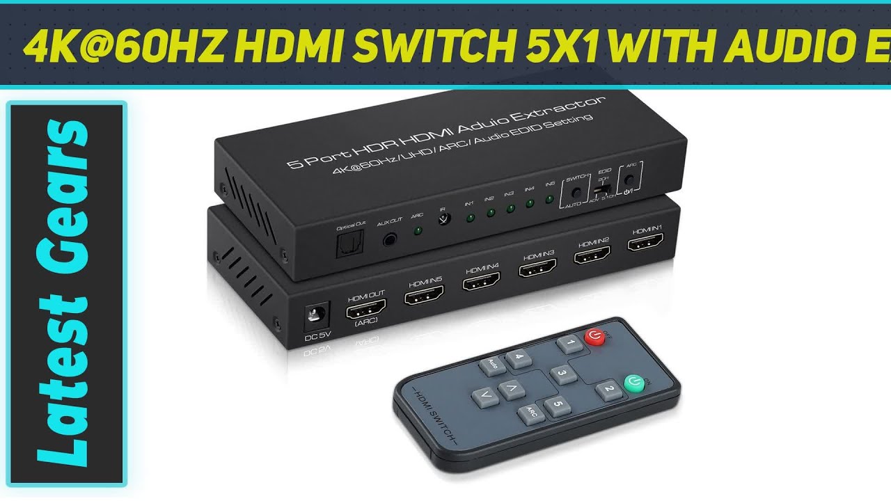 4K@60Hz HDMI Switch 5x1 with Audio Extractor AZ Review - YouTube
