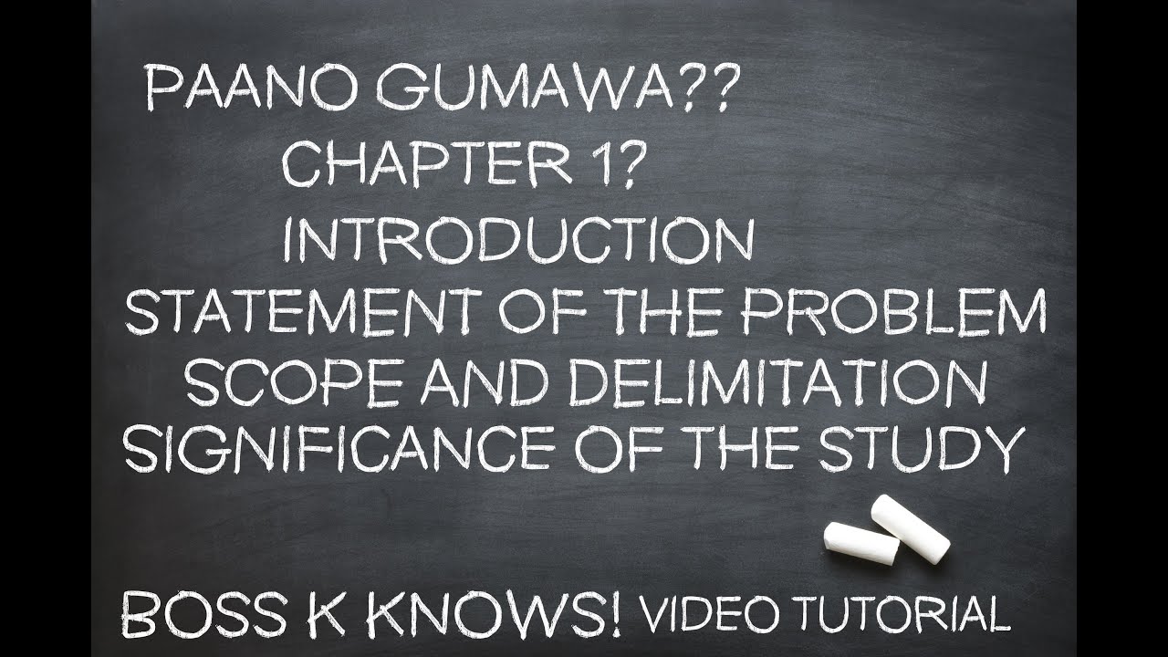 PRACTICAL RESEARCH - CHAPTER 1 - PAANO GUMAWA?!! INTRO, SOP, SCOPE AND