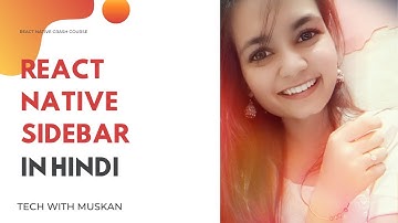 #12 React Native SideBar in Hindi | Beginner to Advanced crash course