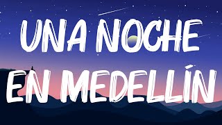 Cris Mj - Una Noche En Medellín (Letra/Lyrics)