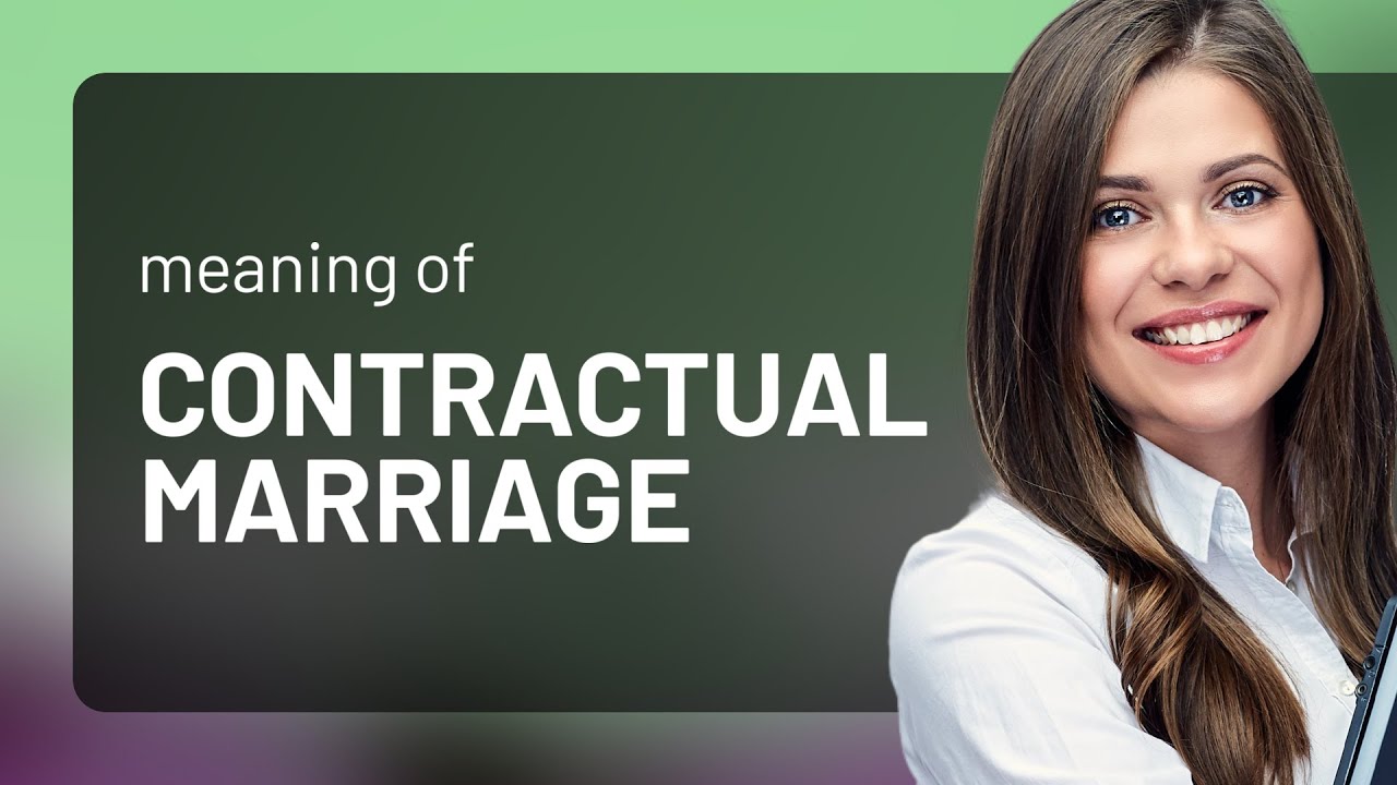 Understanding Contractual Marriage: An English Learning Journey - YouTube