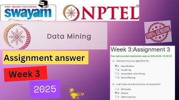NPTEL Data Mining ||Week 3 Assignment 3 Answers Solution Quiz |2025Jan|#swayamcourses#exam