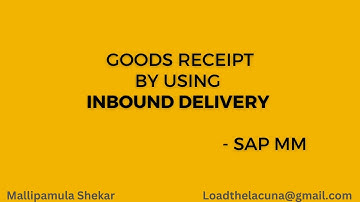 Good Receipt With Inbound Delivery - SAP MM