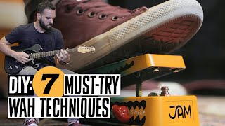 Video thumbnail of "DIY: 7 Must-Try Wah Techniques"