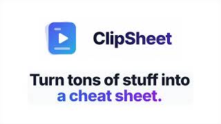 ClipSheet Walkthrough - Turn YouTube Videos into Cheat Sheets with AI