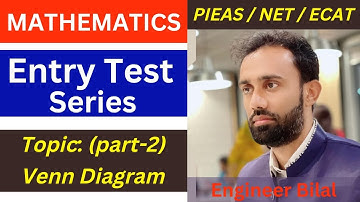 Venn Diagrams Class 11 Math NET/ ECAT ll NUST Mathematics Lectures ll NUST NET Math Preparation