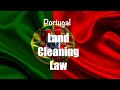 Moving to Portugal: Part 13 (Land Cleaning/Clearing Law)