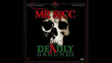 Rollin With A Crazy Crew - Mr Sicc  (Ft Smashproof & Colourway Records)