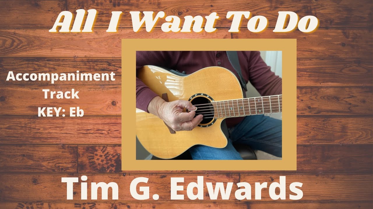 Guarda ALL I WANT TO DO - Accompaniment Track (KEY E-Flat) su YouTube Guarda ALL I WANT TO DO - Accompaniment Track (KEY E-Flat) su YouTube