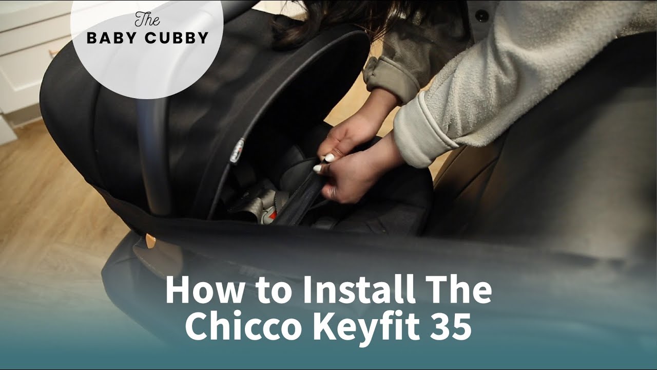 How to Install The Chicco KeyFit 35 All 3 Methods