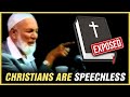 Ahmed Deedat Exposes The Bible and Christians Are Speechless