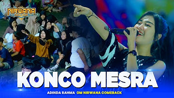 KONCO MESRA - Adinda Rahma OM NIRWANA COMEBACK Live Megaluh JOMBANG
