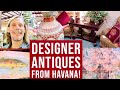 HAVANA ANTIQUES & DESIGN | SHOP WITH ME | VINTAGE FURNISHINGS