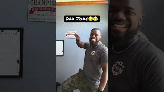 Dad Joke!!🤣😂🤣 #funny #dadjokes #comedy #funnyvideo