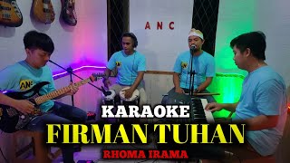 FIRMAN TUHAN KARAOKE RHOMA IRAMA NADA COWOK