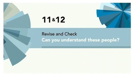 English File 4thE - Pre Intermediate - Revise and Check 11&12