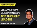 Pomp Podcast #220: Lessons From Silicon Valley's Top Thought Leaders