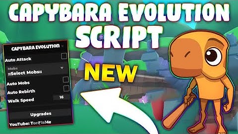 *NEW* Capybara Evolution Script (PASTEBIN 2025) (AUTO ATTACK , AUTO MOBS , INF WINS , AUTO REBIRTH )
