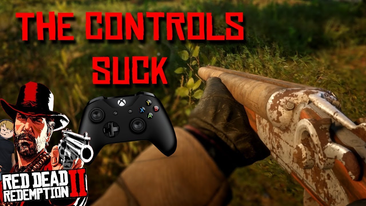 Face It... The Controls In Red Dead Redemption Suck YouTube