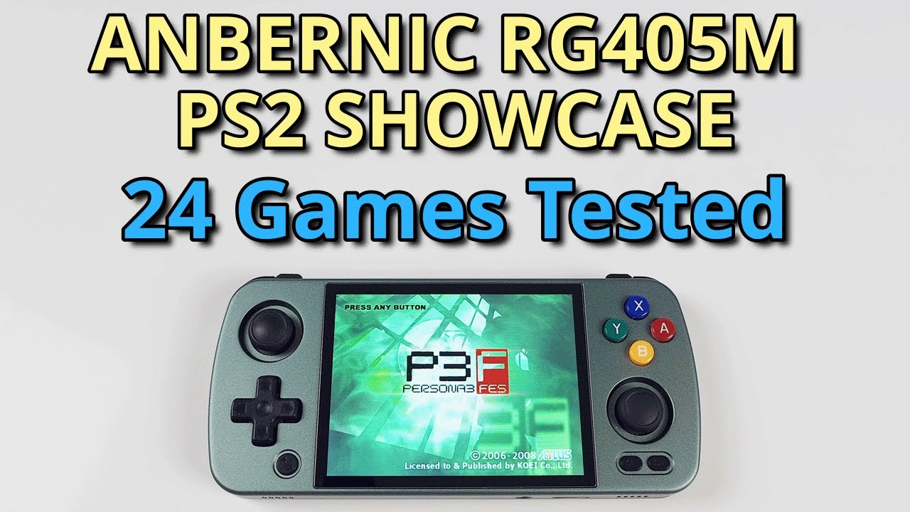 ANBERNIC RG405M PS2 Showcase - 24 Games - Settings, Tips & Gameplay 