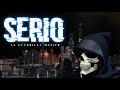 Serio |​⁠ La Guerrilla Musick || Juanio Treviño