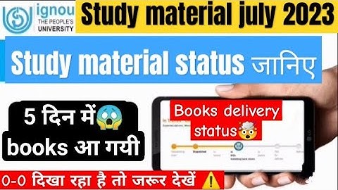 Unlock the Secret: Check Your IGNOU Study Material Status Now