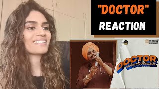 DOCTOR (Sidhu Moose Wala) - REACTION!!
