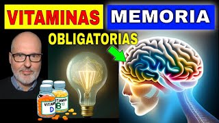 VITAMINAS que SANAN la MEMORIA y CONCENTRACIÓN (NUTRIENTES CEREBRALES)