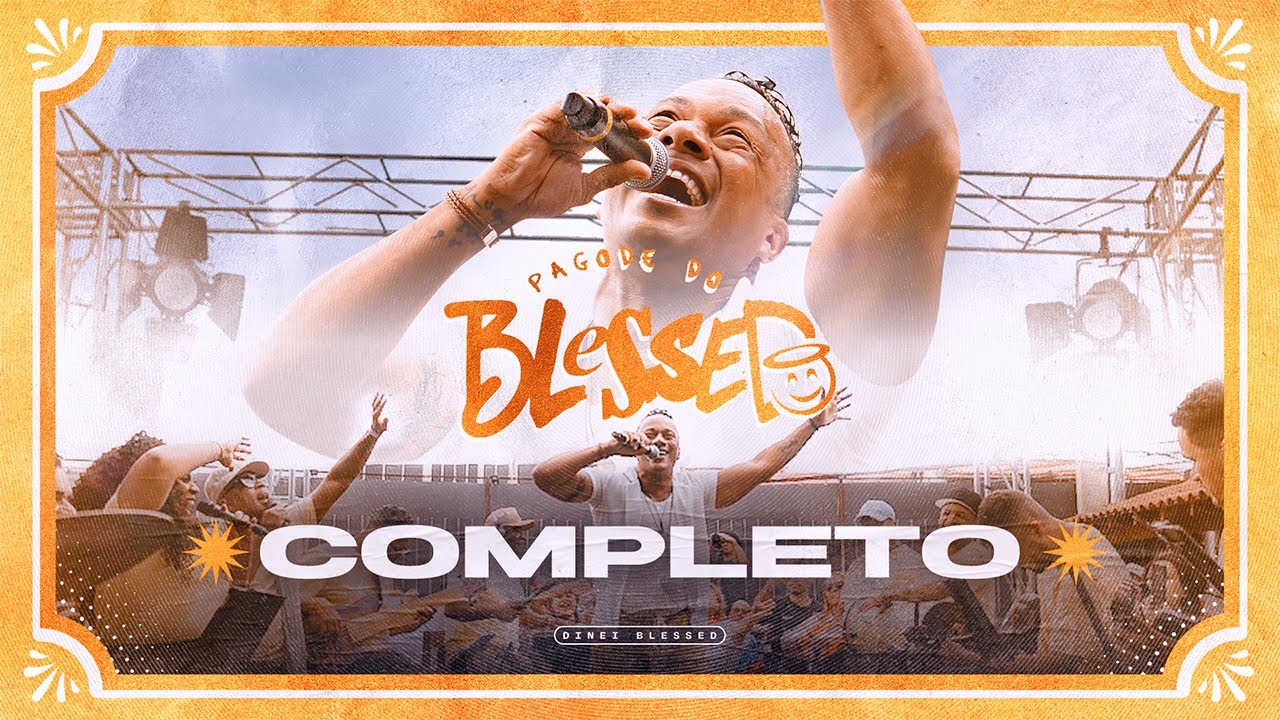 Pagode do Blessed 2025 - Completo (Dinei Blessed)