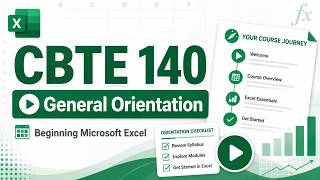 Information CBTE 140 General Course Orientation | Beginning Microsoft Excel News