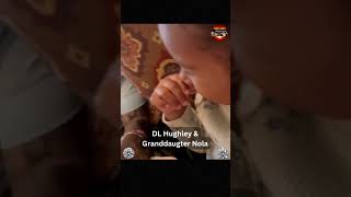 GRANDPA DUTY: DL Hughley And His Adorable Granddaughter Nola💖  #shorts #dlhughley #love #shortsfeed