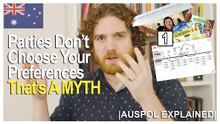 Parties Don't Choose Your Preferences - That's a MYTH | AUSPOL EXPLAINED