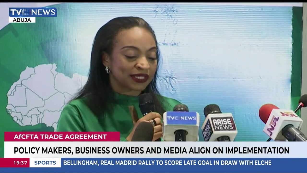AfCFTA Trade Agreement: Policymakers, Business Owners, Media Align On Implementation