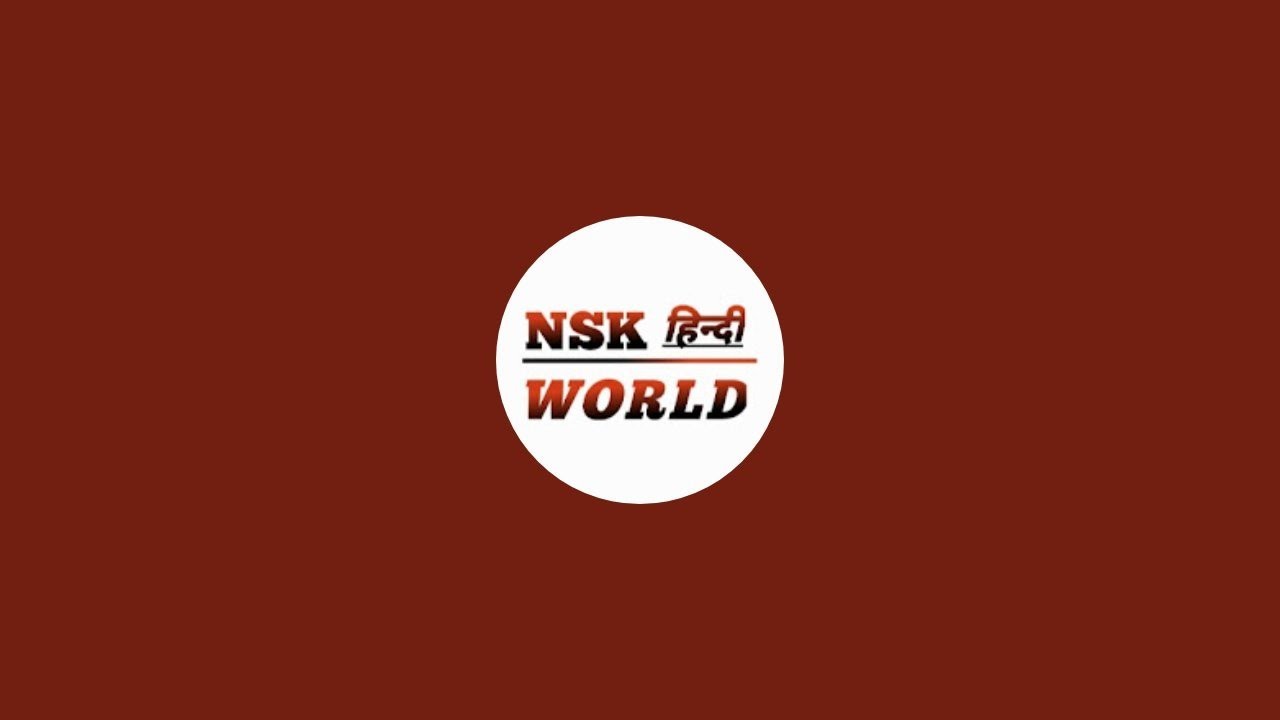 NSK HINDI WORLD is live
