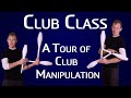 A tour of club manipulation styles club class tutorial