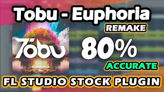 TOBU - Euphoria (Only FL Studio Stock Plugins 80% Accurate) Kaqnik Remake | FLP