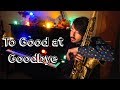 SAM SMITH - Too Good At Goodbye 🎷[Saxophone Cover]